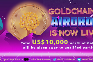 GoldChainX Celebratory AirDrop