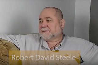 PostScript Interview — Robert David Steele, Part One (Preview)