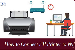 How to Connect HP Printer to Wifi