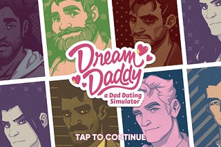 Dream Daddy: A Perfect Representative for Indies