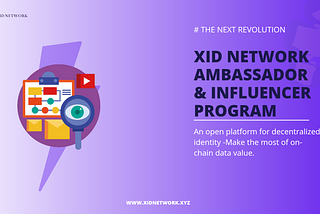 XID Network’s "Influencer & Ambassador Program" application process has been announced to be…