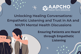 Ensuring Patients are Heard through Empathetic Listening