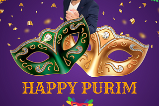 Happy Purim. Amizur Nachshoni