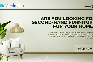 Find your Happiness Among our Furniture Sale Ads | Vends-le