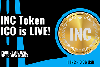 INC Token ICO (stage 01) is live!