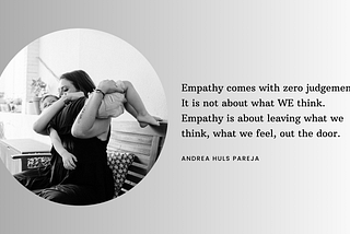 The image has a faded gray background and features an image of a woman holding her son up high and giving him a kiss. There’s also text that describes empathy.