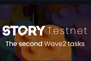 Advancing Your Story Protocol Validator Node: Meeting the Story Validators Race Wave-2 Challenge