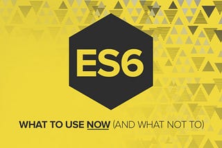 Top 10 ES6 Features That Every Javascript Developer Should Master