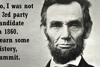 Lincoln Wasn’t Third-Party