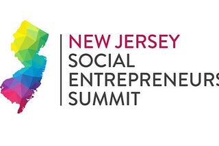 New Jersey Social Entrepreneurship Summit: An Opportunity to Network, Learn, Launch and Grow Your…