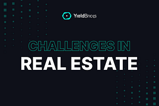 Real estate on the blockchain: The future of property investment with YieldBricks