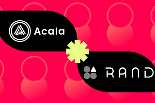 Rand To Launch Yield Aggregator Strategies on Acala, Leveraging aUSD Stablecoin Yield for App Users