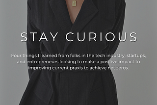 Stay Curious