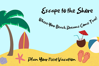 Sandy Getaways: Discovering the States with the Best Beaches