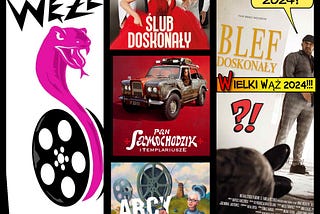 Węże 2024 – rozdano polskie antynagrody filmowe! 
Wielki Wąż to „Blef doskonały”!