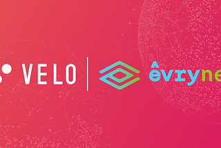 Velo and EvryNet Announce Strategic Merger to Build the Future of CeDeFi