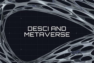 DeSci and Metaverse: what lies at the interception of 2022 Web3 trends