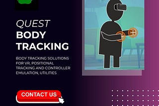 Enhance Your Gaming with Quest Body Tracking