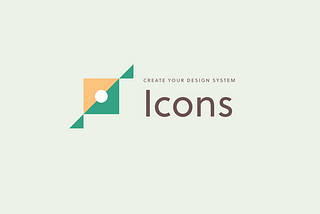 Create your design system, part 5: Icons