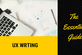 The Essential Guide to UX writing
