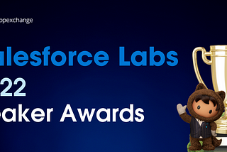 7 Award-Winning Solutions from Salesforce Labs