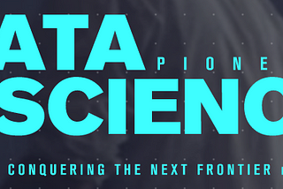 DATA SCIENCE PIONEERS