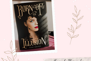 Born of Illusion by Teri Brown book review