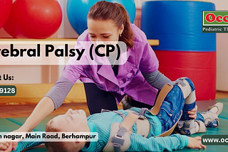 Understanding Cerebral Palsy and Support from Occkid Pediatric Therapy Center