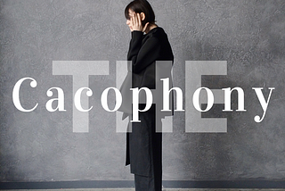 The Cacophony