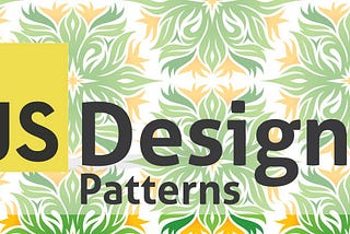JavaScript Design Patterns