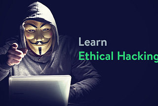 Ethical Hacking