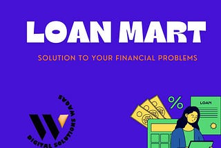 loan mart- Digital Solutions Waqas