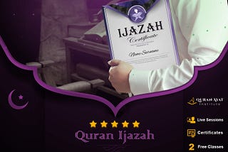 Get Quran Ijazah at Quran Ayat