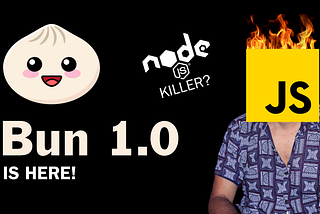 The Node.js killer is here — Bun 1.0 First Look