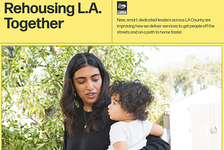 Rehousing LA Website Updated to Dive Deep Into How LAHSA Addresses Homelessness