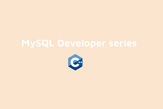 MySQL Day 9: C++ Best Practises