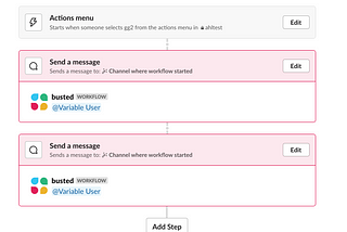 Slack Workflow Builder: the Good, the Bad, and the Broken