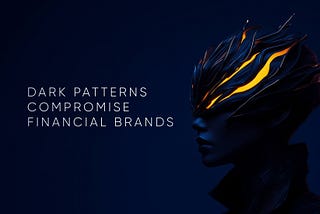 Dark UX in Digital Banking: Hidden Traps to Avoid