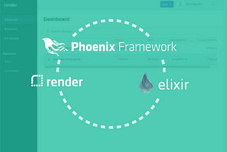 Deploy Phoenix 1.6 / Elixir 1.3 on Render.com: A Working Guide