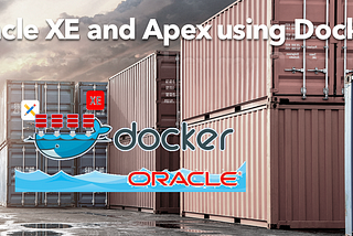 Oracle Xe and Apex in a docker container