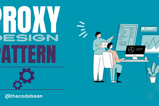 Proxy Design Pattern