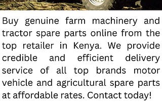 Top Brands Agricultural Spare Parts Supplier in Kenya