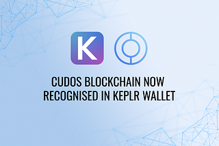 📢 Important Update: CUDOS Blockchain Now Recognised in Keplr Wallet 📢