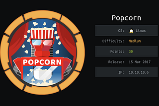 Hack The Box Popcorn Write-Up (Without Metasploit)