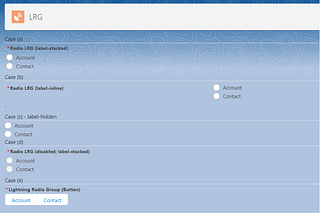 [Salesforce LWC] — How to use multiple features of Lightning web component Radio Group