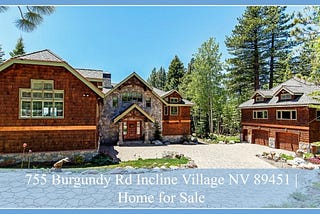 755 Burgundy Rd Incline Village NV 89451 | Home for Sale