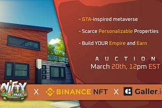 Property Sale By NiftyVille x Binance NFT x Galler!