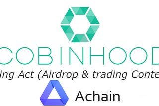 Cobinhood Listing Act ( Check thier Airdrop & Trading Contest )