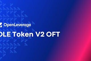 Announcing OLE Token V2 OFT