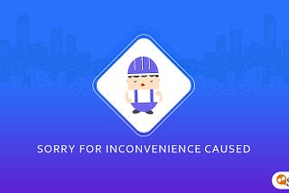 Why ‘Sorry For The Inconvenience’ is Not Enough While Solving Customer Issues
